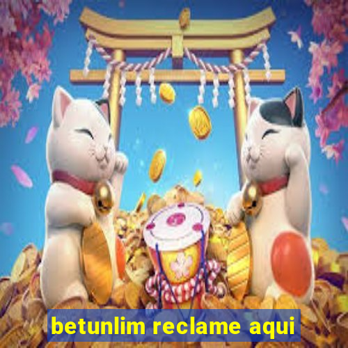 betunlim reclame aqui